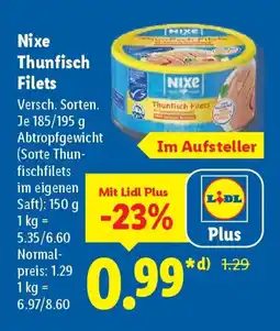 Lidl Nixe Thunfisch Filets Angebot