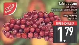 E-Center GUT% GÜNSTIG Tafeltrauben Angebot