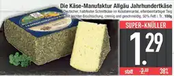E-Center Die Käse-Manufaktur Allgäu Jahrhundertkäse Angebot