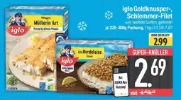 E-Center iglo Goldknusper-, Schlemmer-Filet Angebot