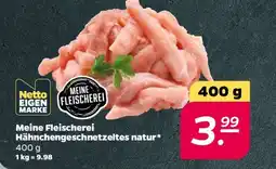 NETTO Meine Fleischerei Hähnchengeschnetzeltes natur Angebot