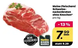 NETTO Meine Fleischerei Schweinenackenbraten ohne Knochen Angebot