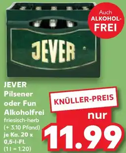 Kaufland JEVER Pilsener oder Fun Alkoholfrei Angebot