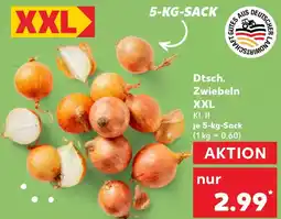 Kaufland Dtsch. Zwiebeln XXL Angebot