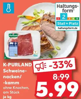 Kaufland K-PURLAND Schweinenacken/ -kamm Angebot