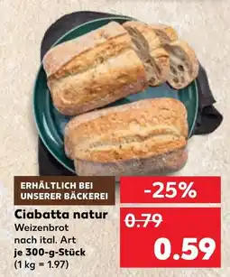 Kaufland Ciabatta natur Angebot