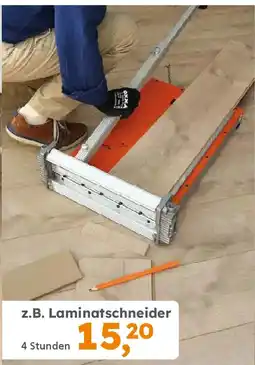 Globus Baumarkt GLOBUS BAUMARKT Maschinen- VERMIETUNG z.B. Laminatschneider Angebot