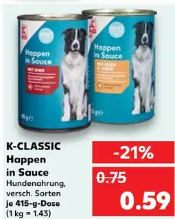 Kaufland K-classic happen in sauce Angebot
