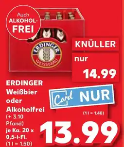 Kaufland ERDINGER Weißbier oder Alkoholfrei Angebot