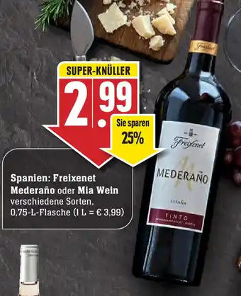 Edeka Spanien: Freixenet Mederaño oder Mia Wein Angebot
