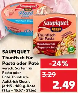Kaufland Saupiquet Thunfisch für Pasta oder Paté Angebot