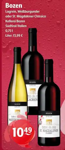 Getränke Hoffmann Bozen Lagrein, Weißburgunder oder St. Magdalener Classico Kellerei Bozen Angebot