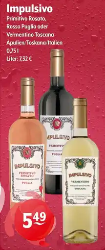 Getränke Hoffmann Impulsivo Primitivo Rosato, Rosso Puglia oder Vermentino Toscana Angebot