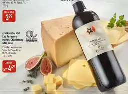 Galeria Markthalle Les Terrasses Merlot, Chardonnay oder Rosé Angebot