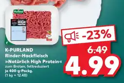 Kaufland K-PURLAND Rinder-Hackfleisch Natürlich High Protein Angebot