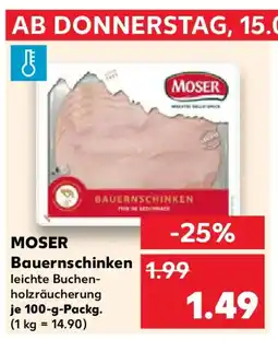 Kaufland MOSER Bauernschinken Angebot