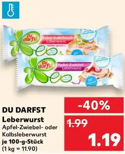 Kaufland DU DARFST Leberwurst Angebot