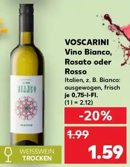 Kaufland VOSCARINI Vino Bianco, Rosato oder Rosso Angebot