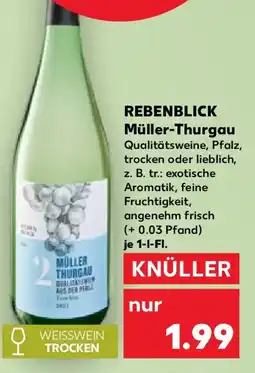 Kaufland REBENBLICK Müller-Thurgau Angebot