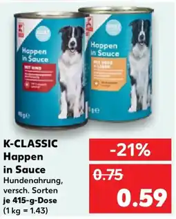 Kaufland K-CLASSIC Happen in Sauce Angebot