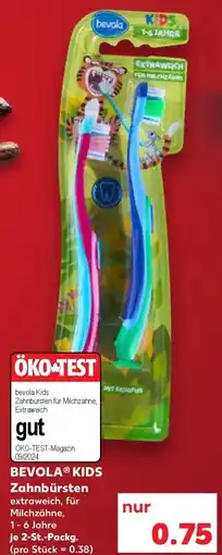 Kaufland BEVOLA KIDS Zahnbürsten Angebot
