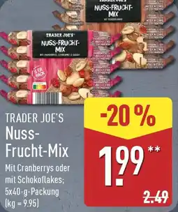Aldi Nord TRADER JOE'S Nuss- Frucht-Mix Angebot