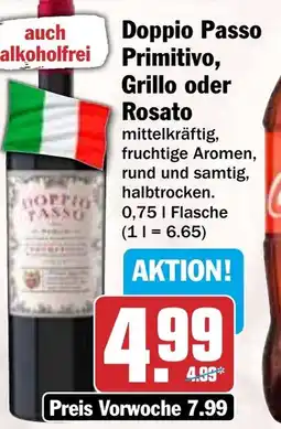 HIT Doppio Passo Primitivo, Grillo oder Rosato Angebot