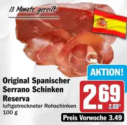HIT Original Spanischer Serrano Schinken Reserva Angebot
