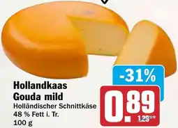 HIT Hollandkaas Gouda mild Angebot