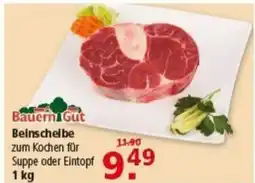 Multi Markt Bauern Gut Beinscheibe Angebot