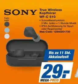 expert Techno Land SONY True Wireless Kopfhörer WF-C 510 Angebot