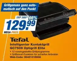 expert Techno Land Tefal Intelligenter Kontaktgrill GC7508 Optigrill Elite Angebot