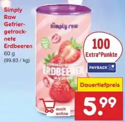 Netto Marken-Discount Simply Raw Gefriergetrocknete Erdbeeren Angebot