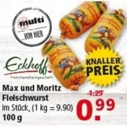 Multi Markt Max und Moritz Fleischwurst Angebot