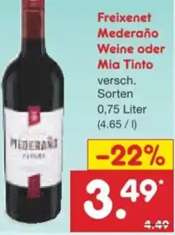 Netto Marken-Discount Freixenet Mederaño Weine oder Mia Tinto Angebot