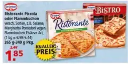 Multi Markt Dr. Oetker Ristorante Piccola oder Flammkuchen Angebot