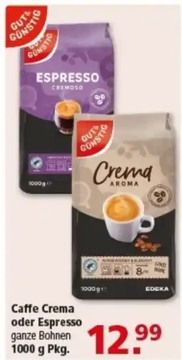 Multi Markt GUT&GUNSTIG Caffe Crema oder Espresso Angebot