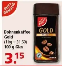 Multi Markt GUTS&GÜNSTIG Bohnenkaffee Gold Angebot