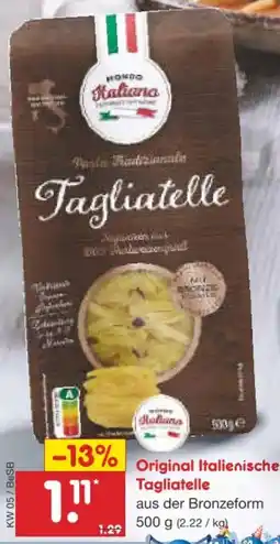 Netto Marken-Discount Mondo Original Italienische Tagliatelle Angebot