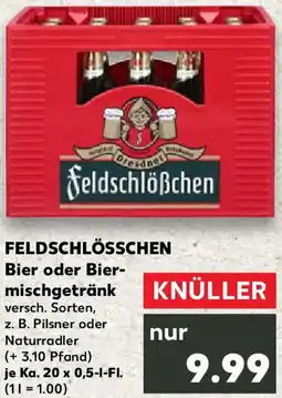 Kaufland FELDSCHLÖSSCHEN Bier oder Biermischgetränk Angebot