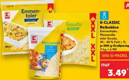 Kaufland K-CLASSIC Reibekäse Angebot