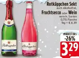 E-Center Rotkäppchen Sekt, Fruchtsecco oder Wein Angebot