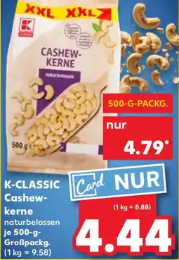 Kaufland K-CLASSIC Cashewkerne Angebot