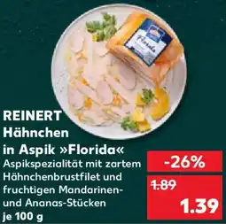 Kaufland REINERT Hähnchen in Aspik Florida Angebot