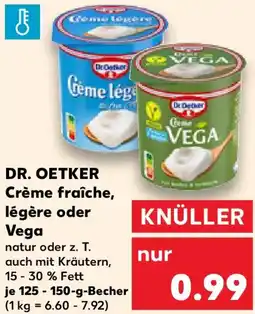 Kaufland DR. OETKER Crème fraîche, légère oder Vega Angebot