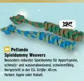 Raiffeisen Markt Petlando Spieldummy Weavers Angebot