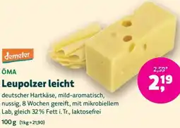Biomarkt demeter ÖMA Leupolzer leicht Angebot
