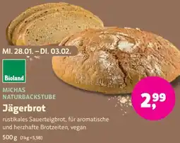 Biomarkt MICHAS NATURBACKSTUBE Jägerbrot Angebot