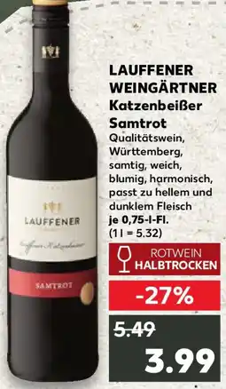 Kaufland LAUFFENER WEINGÄRTNER Katzenbeißer Samtrot Angebot