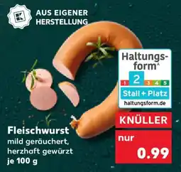 Kaufland Fleischwurst Angebot